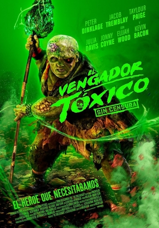 El vengador tóxico (2025)